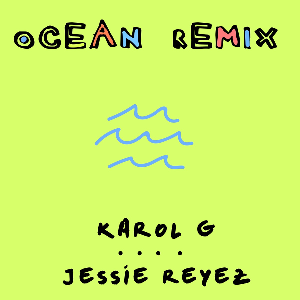 Ocean (Remix) - Single by KAROL G & Jessie Reyez album cover