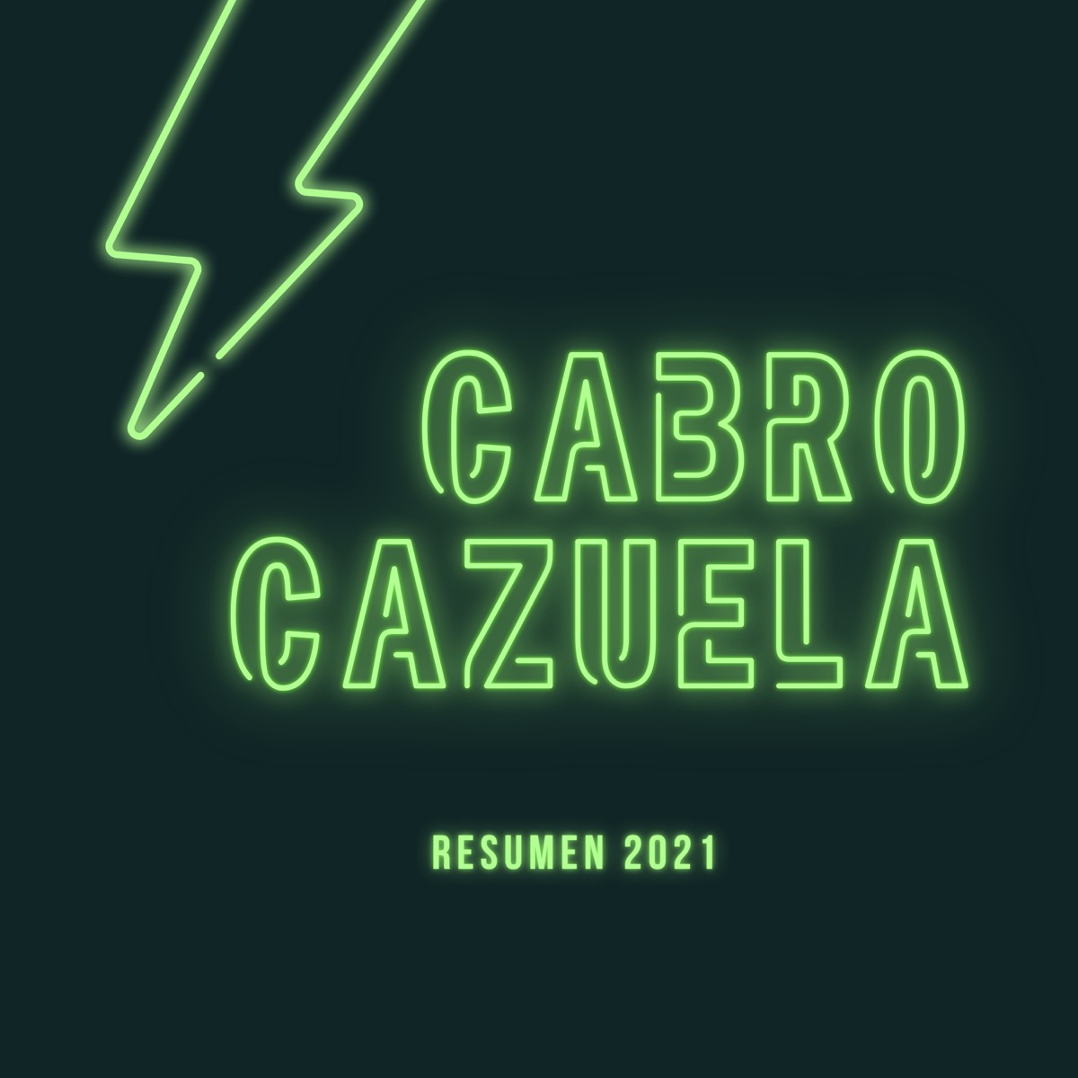 Resumen 2021 - Single by cabro cazuela album cover