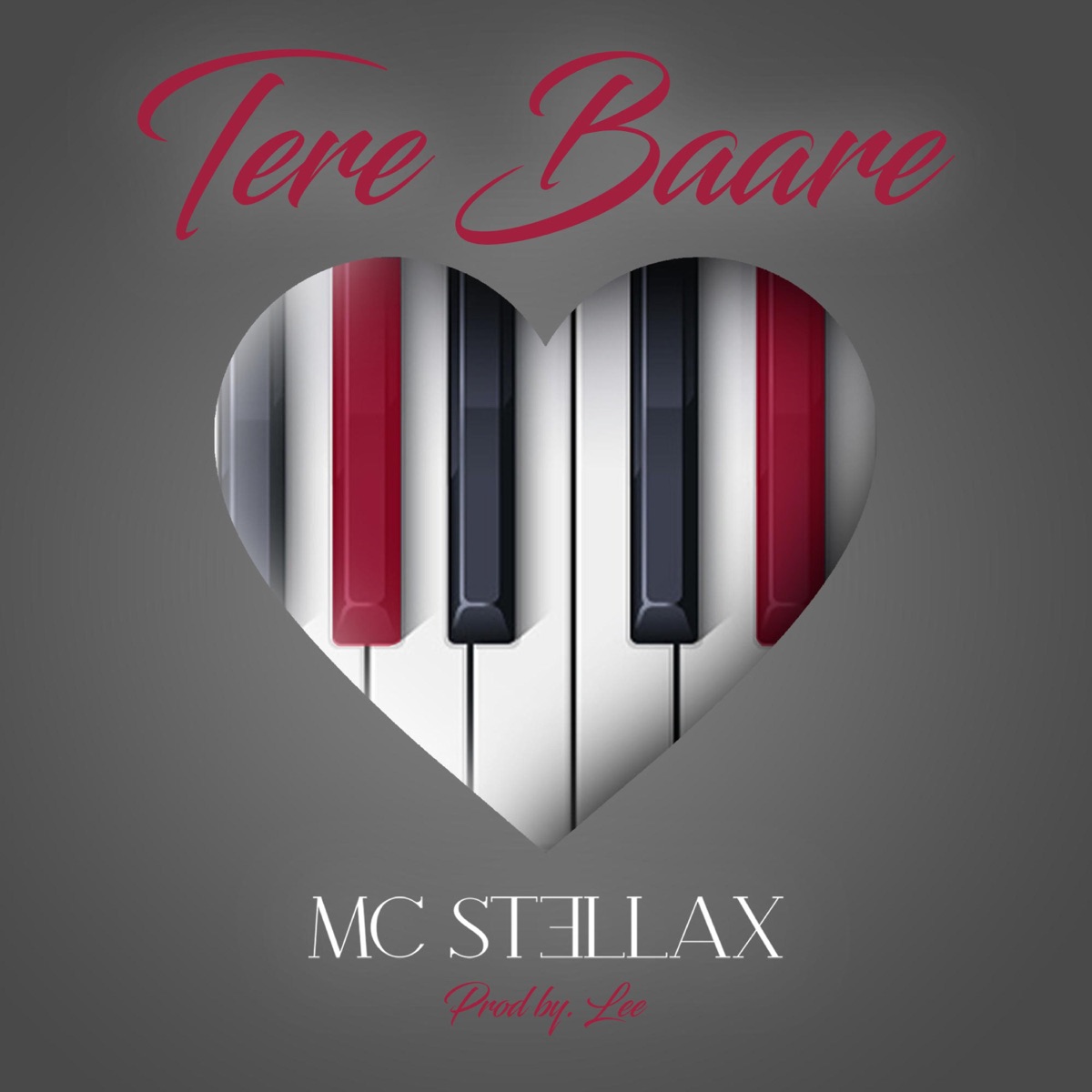 Tere Baare - Single by MC Stellax album cover