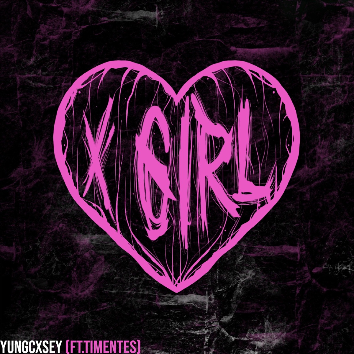 X Girl (feat. Timentes) - Single by Yungcxsey album cover