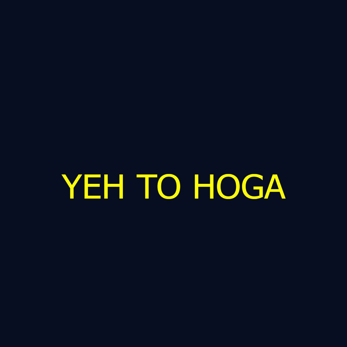 Yeh Toh Hoga - Single by Abdullah Khan album cover