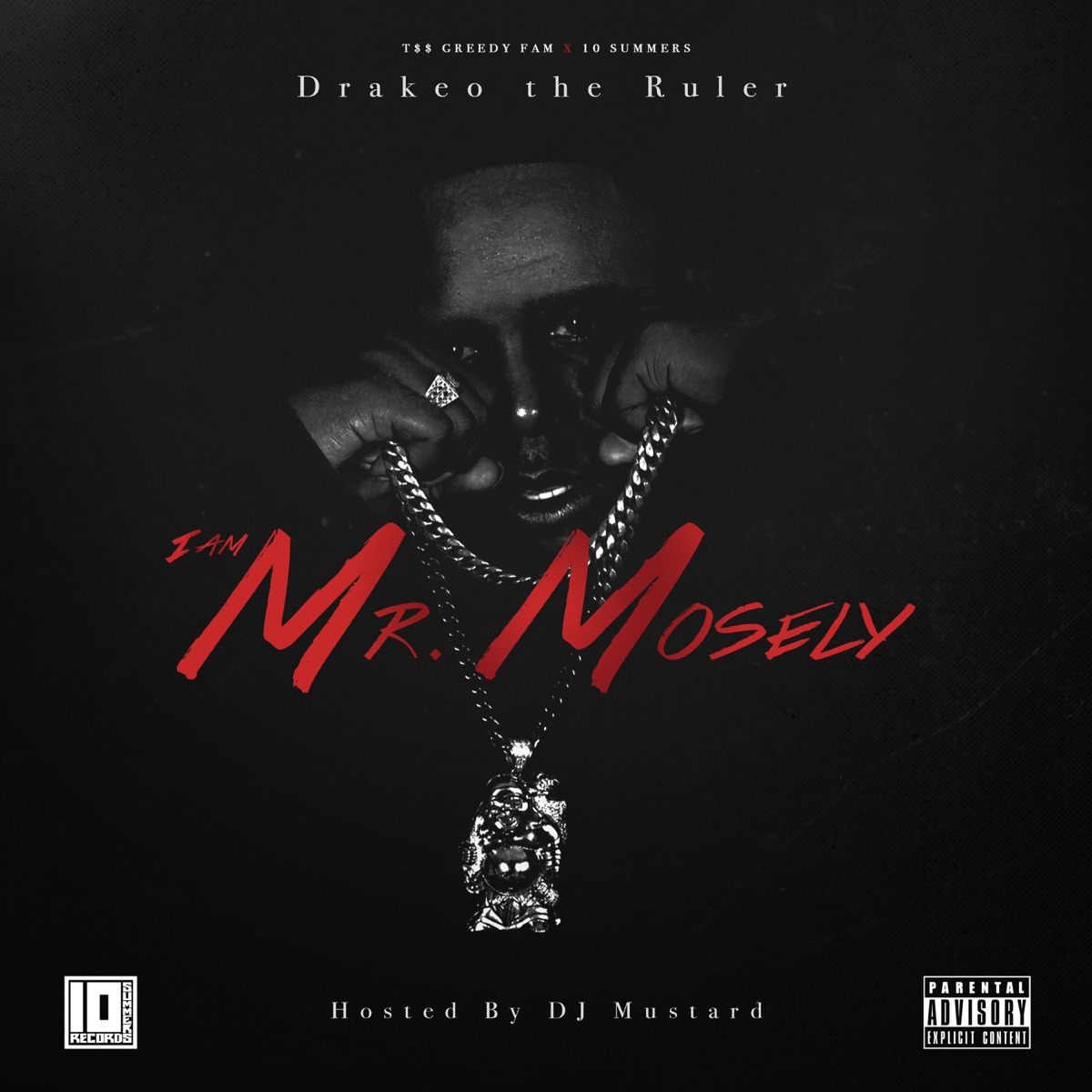 I Am Mr. Mosely by Drakeo the Ruler album cover