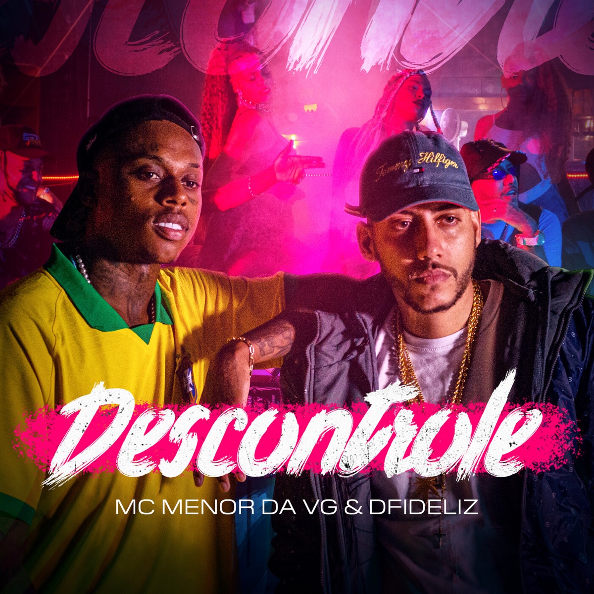 Descontrole - Single by MC Menor da VG & Dfideliz album cover