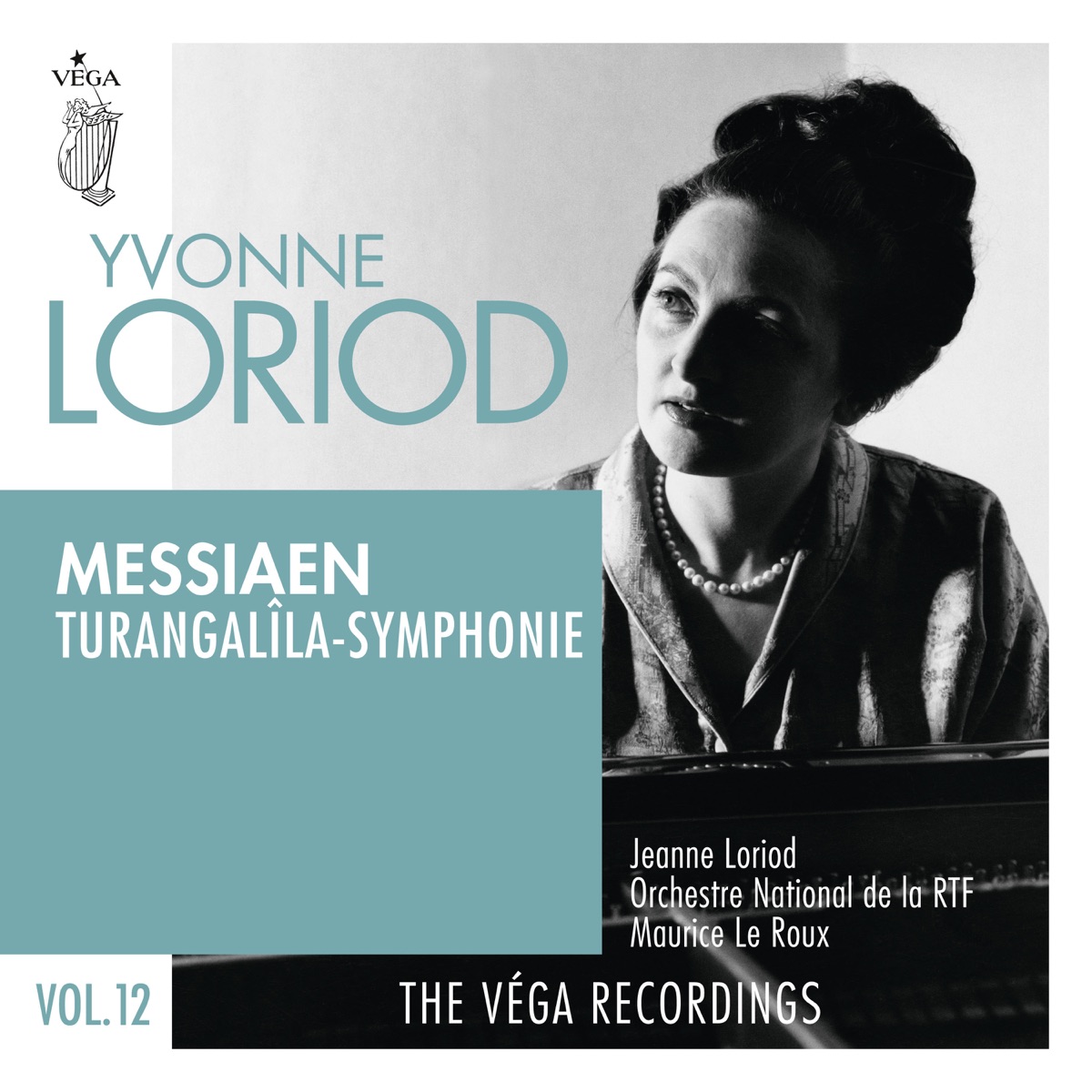 Messiaen: Turangalîla-symphonie by Yvonne Loriod, Maurice Le Roux, Orchestre National de la RTF & Jeanne Loriod album cover