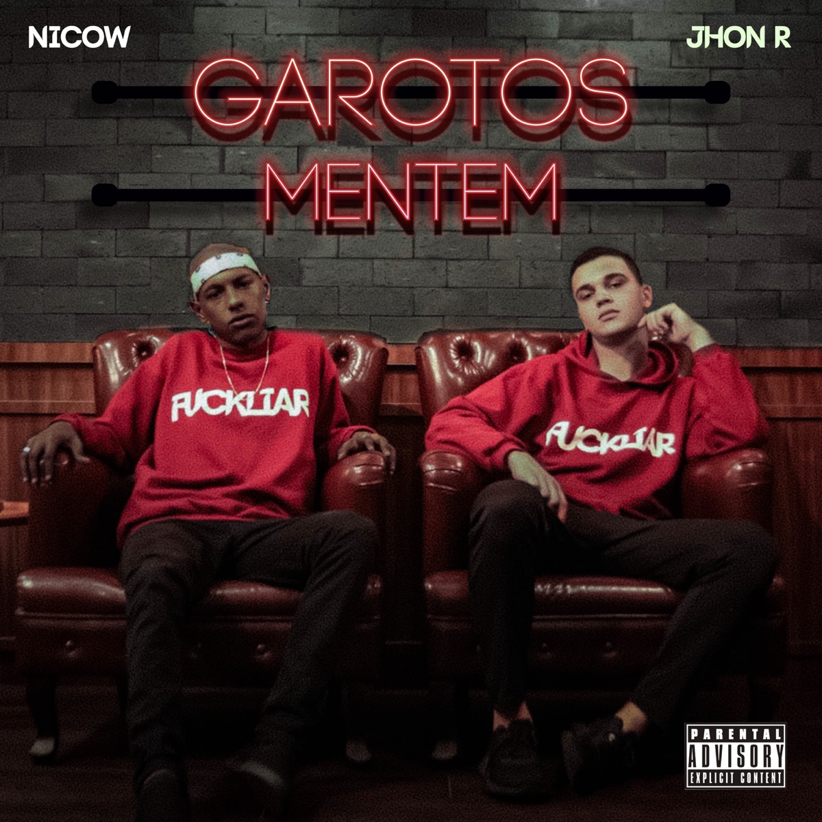 Garotos Mentem - Single by Jhon R & NICOW album cover