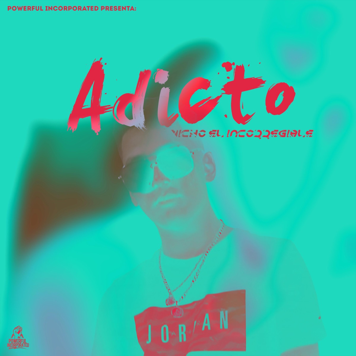 Adicto - Single by Vicho El Incorregible album cover