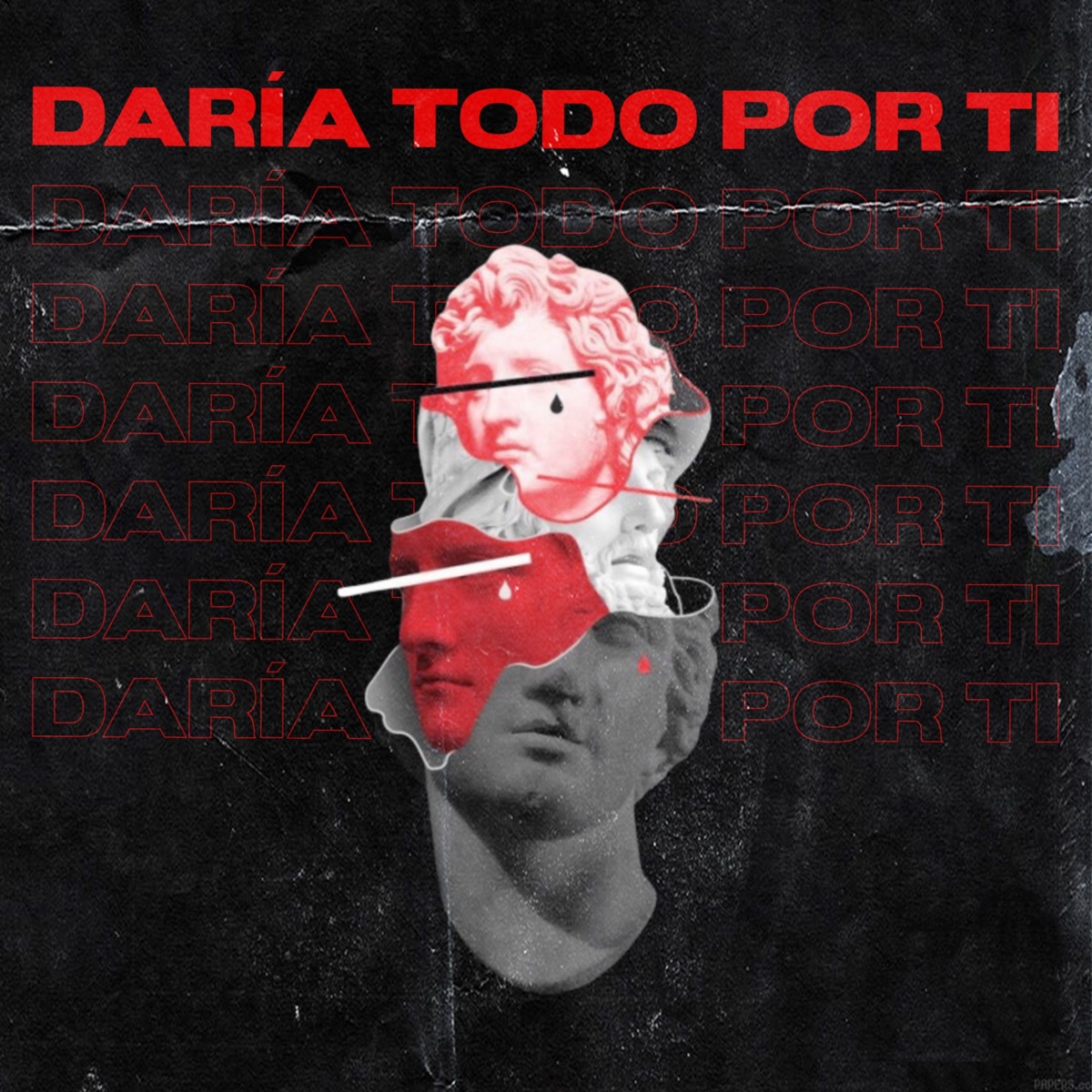 DARÍA TODO POR TI - Single by LOZADA KELLER album cover