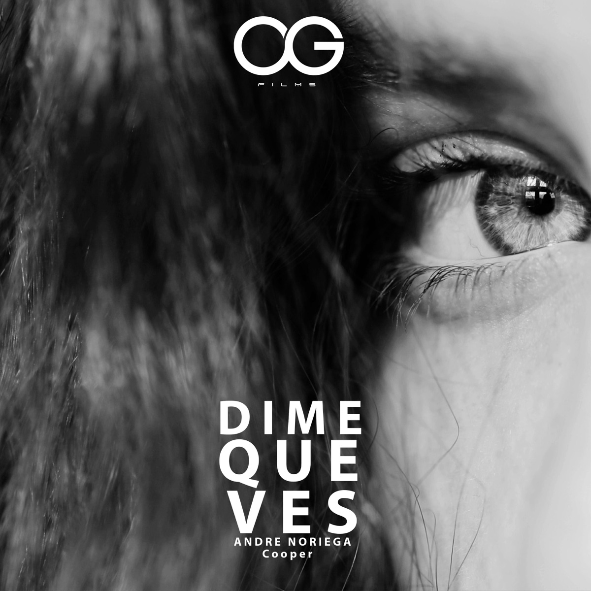 Dime Que Ves (feat. Cooper) - Single by Andre Noriega album cover