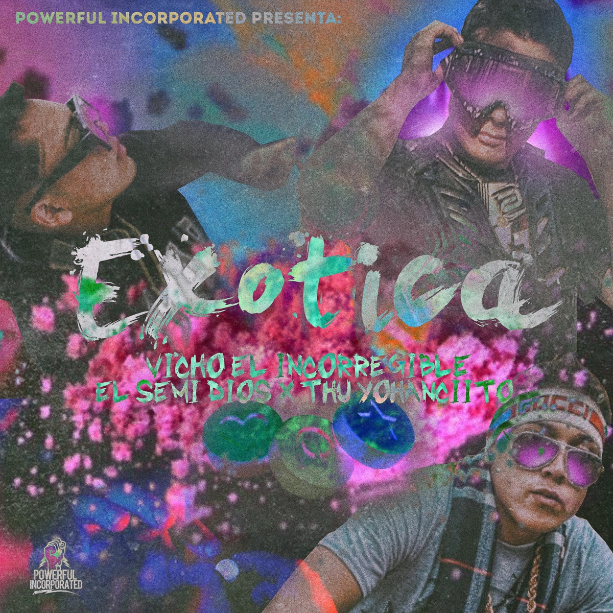 Exótica (feat. Yohancito) - Single by Vicho El Incorregible & El Semi Dios album cover