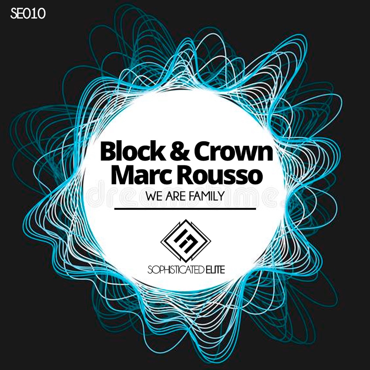 We Are Family - Single by Block & Crown & Marc Rousso album cover
