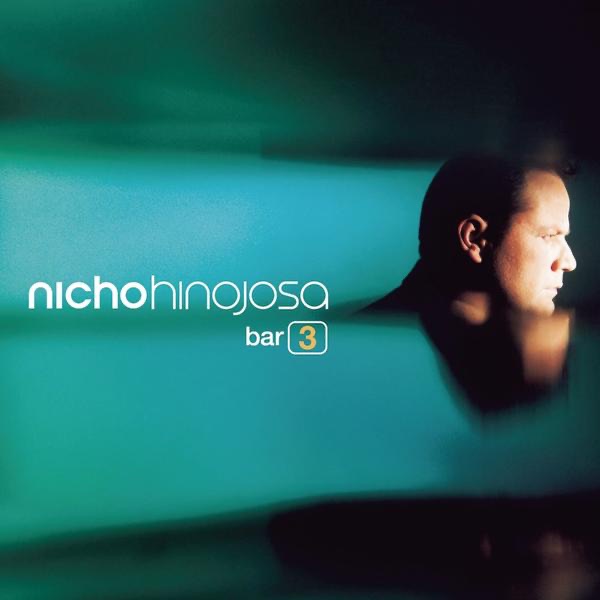 En el Bar 3 by Nicho Hinojosa album cover