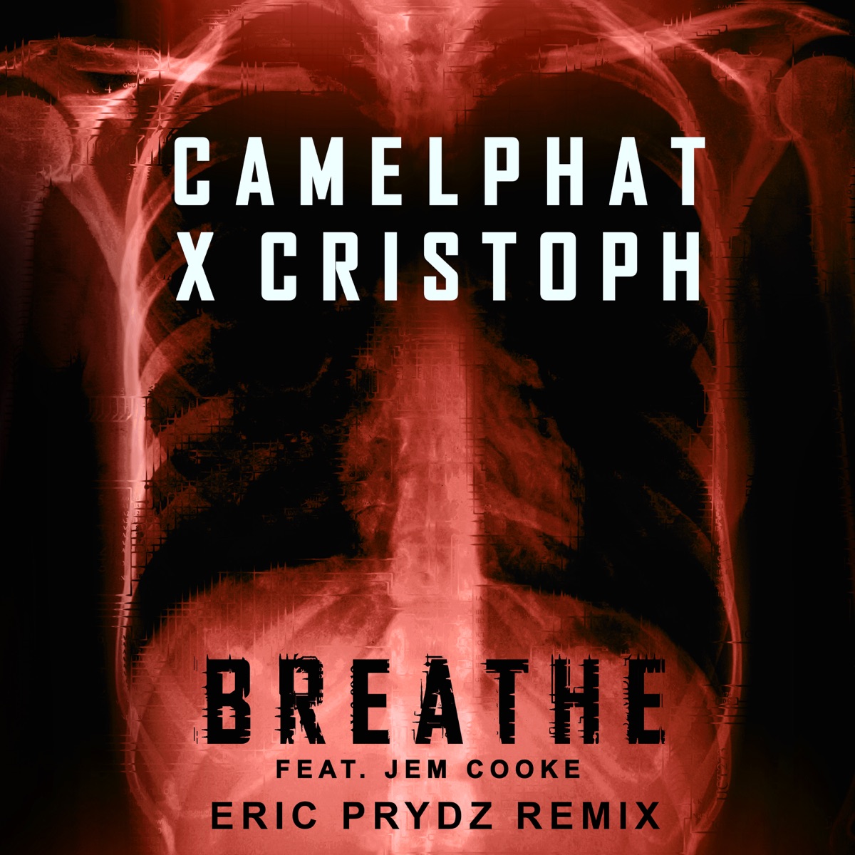 Breathe (feat. Jem Cooke) [Eric Prydz Remix] - Single by CamelPhat & Cristoph album cover