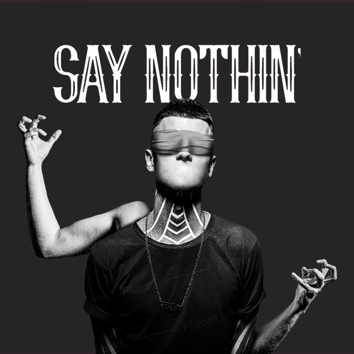 Say Nothin' - Single by CROW album cover