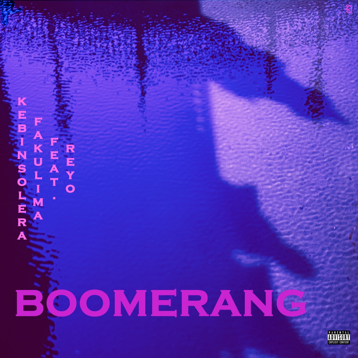 Boomerang (feat. Faku Lima & Kebin Solera) - Single by Reyo album cover