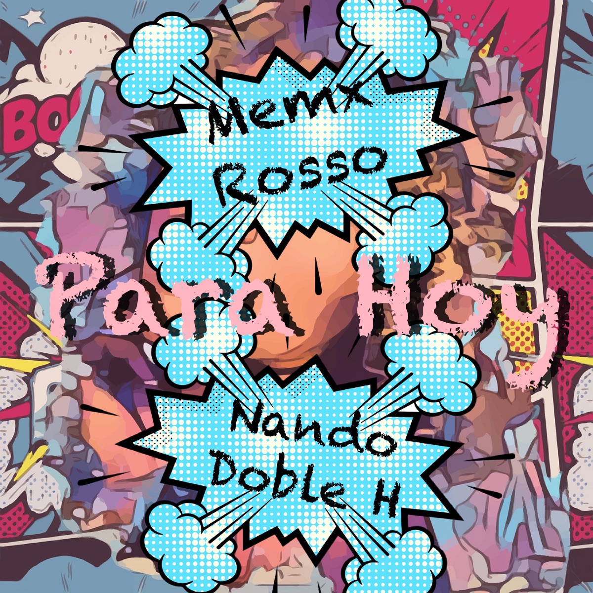 Para Hoy by Memx Rosso & Nando Doble H album cover