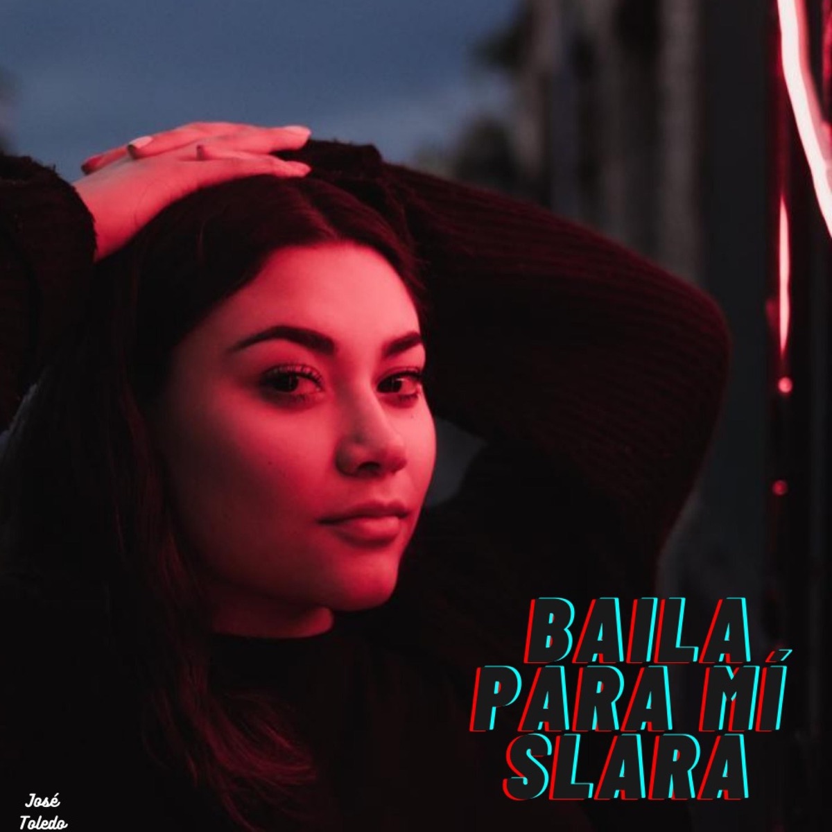 Baila Para Mí - Single by Slara album cover
