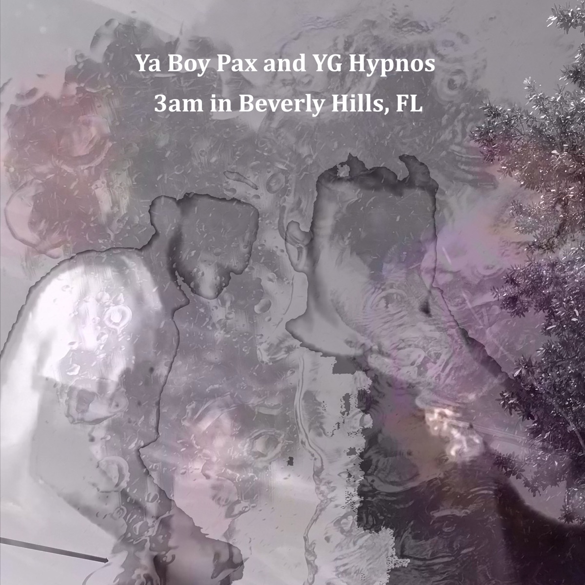 3am in Beverly Hills, FL by ChillTapes, Ya Boy Pax & YG Hypnos album cover