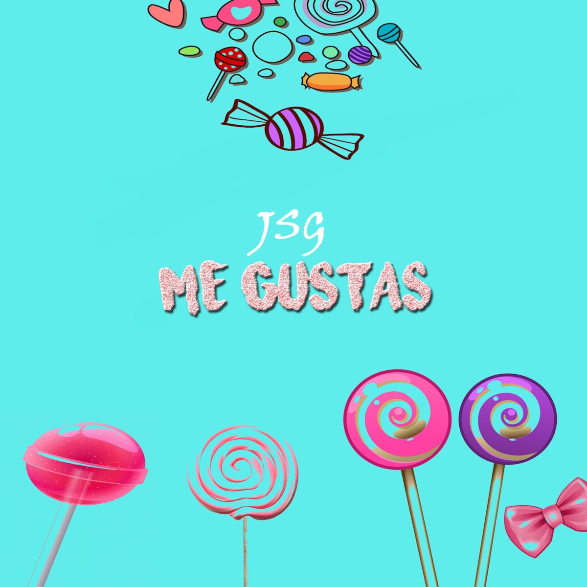 Me Gustas - Single by JSG album cover