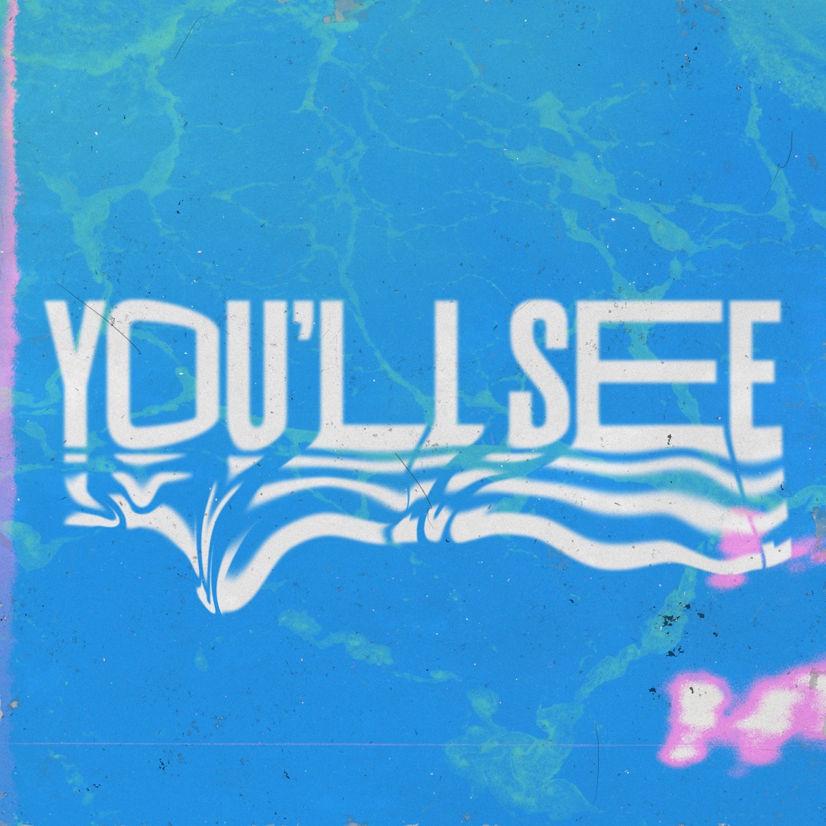 You'll See - Single by JXHN PVUL & Ada Betsabe album cover