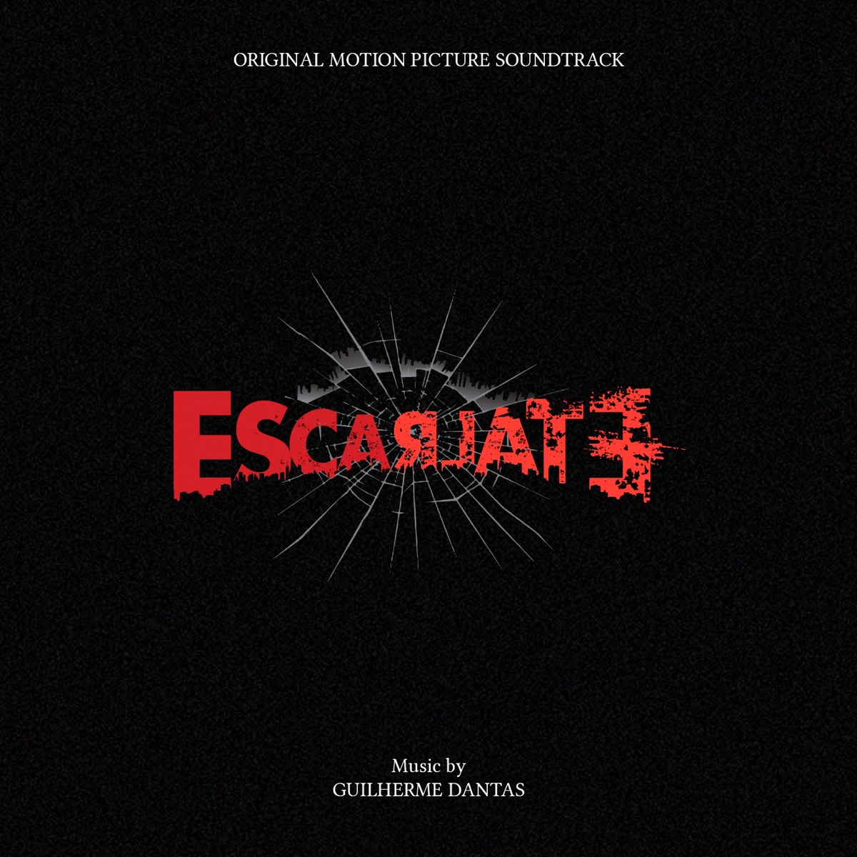 Escarlate (Original Motion Picture Soundtrack) by Guilherme Dantas album cover