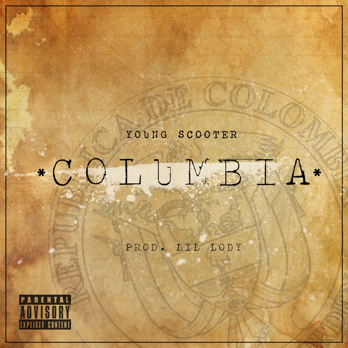 Columbia - Single by Young Scooter album cover