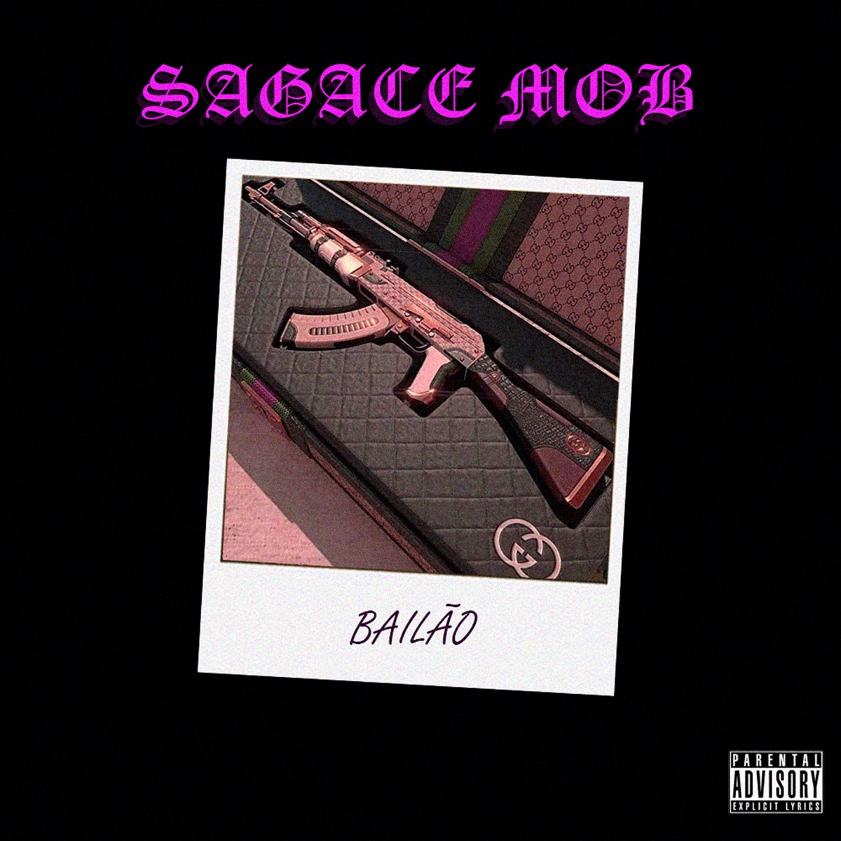Bailão - Single by Sagace Mob album cover