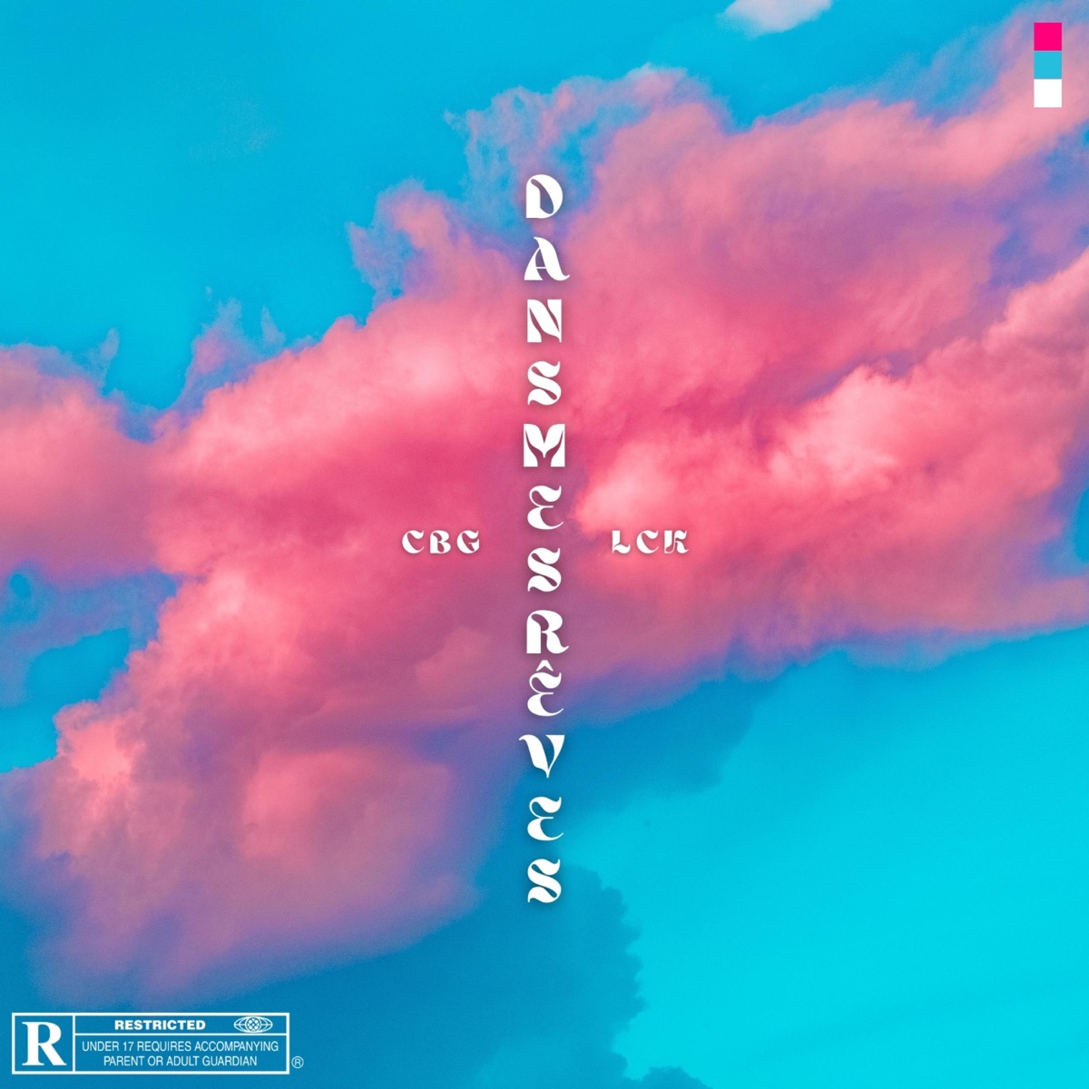 Dans Mes Rêves (feat. LCK & CBG) - Single by KO Record album cover
