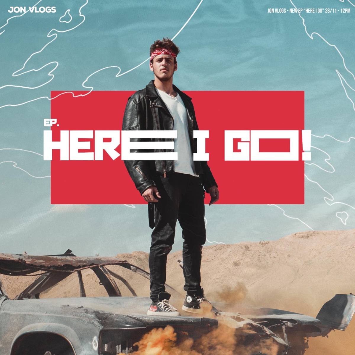 Here I Go - Single by Jon Vlogs album cover