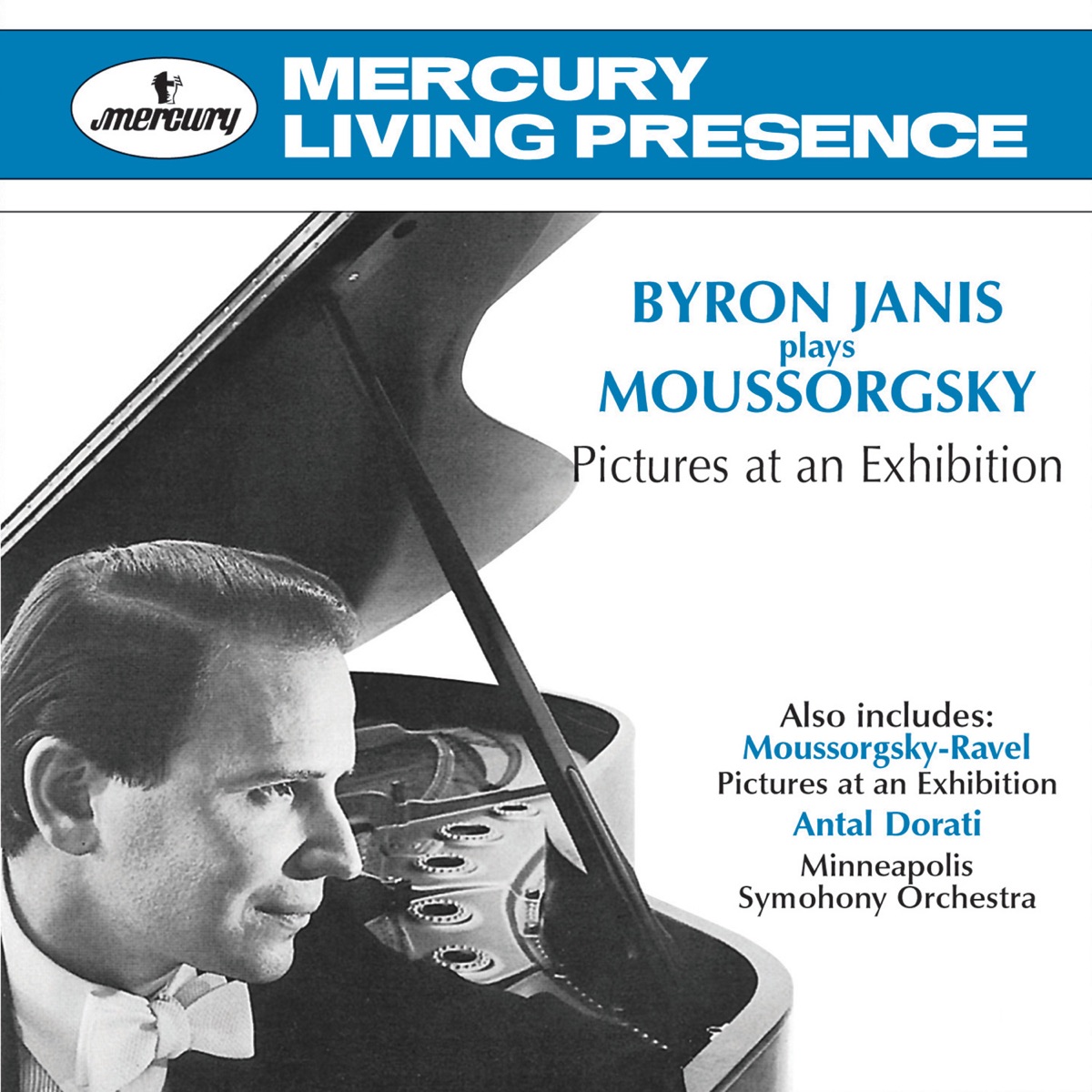 Byron Janis Plays Moussorgsky: Pictures At An Exhibition by Byron Janis, Antal Doráti & Minneapolis Symphony Orchestra album cover