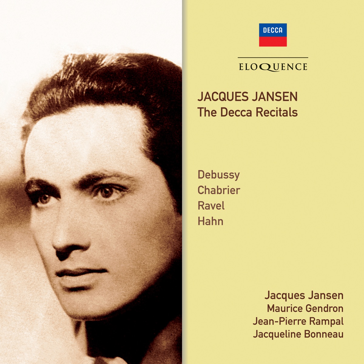 Jacques Jansen - The Decca Recitals by Jacques Jansen, Jacqueline Bonneau, Maurice Gendron & Jean-Pierre Rampal album cover