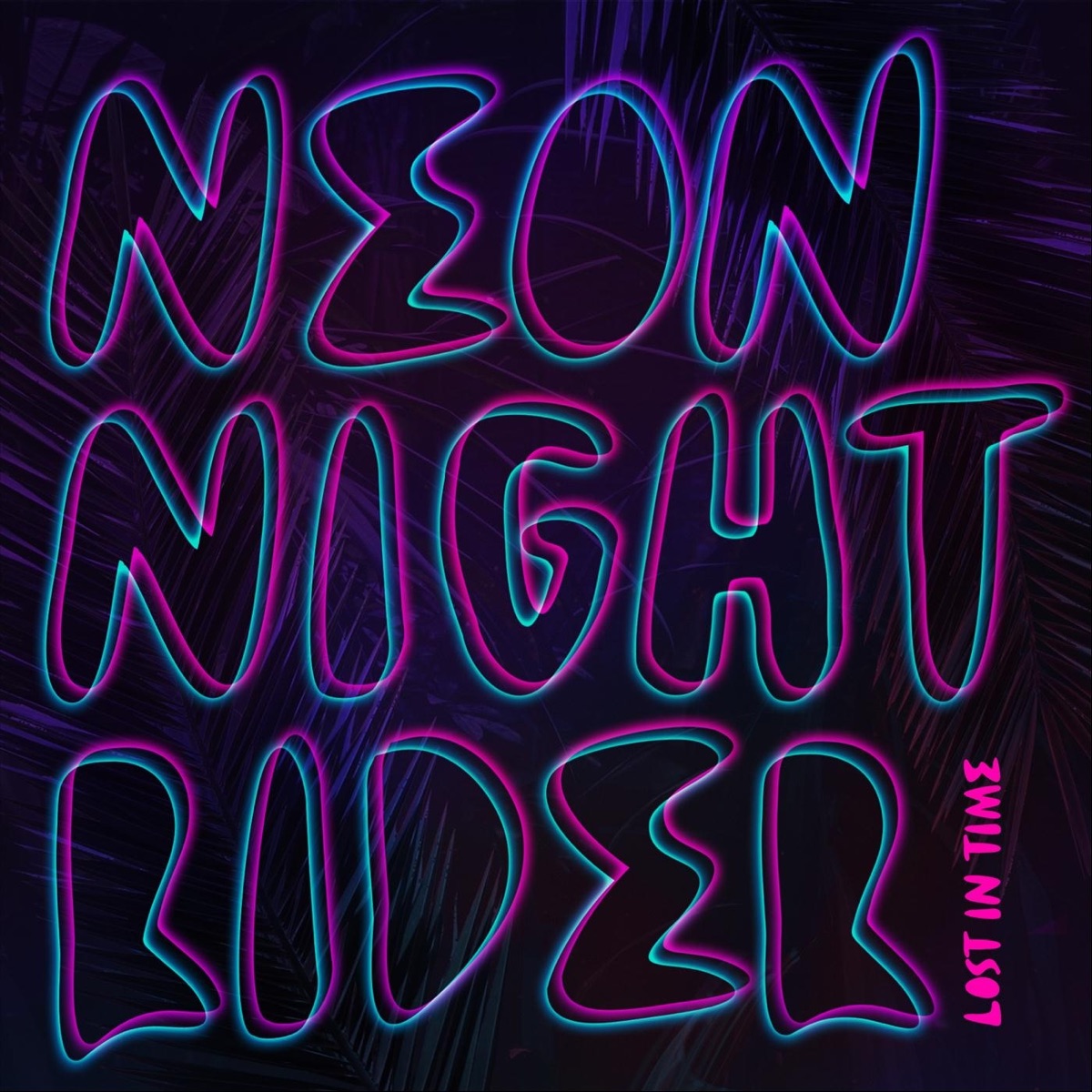 Lost in Time - EP by Neon Night Rider album cover