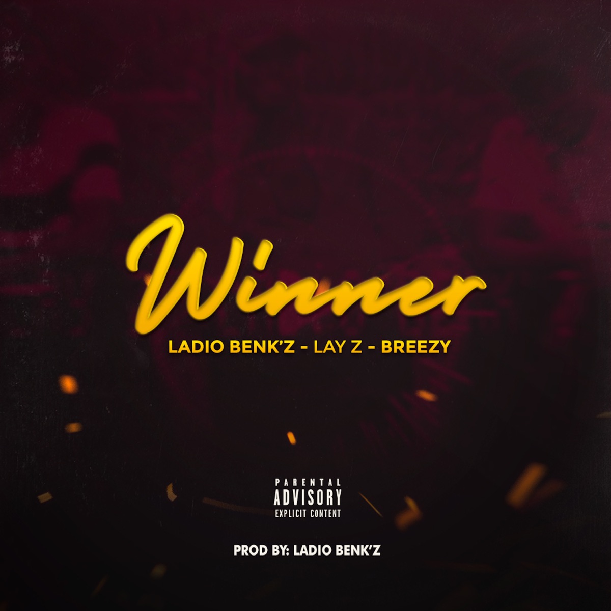 Winner - Single by Lay Z, Breezy & Ladio Benk'z album cover