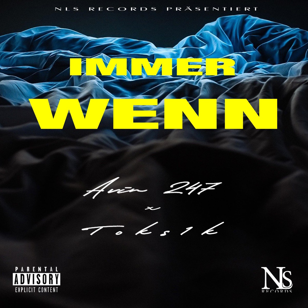 Immer wenn (feat. Toks1k) - Single by Avin 247 album cover
