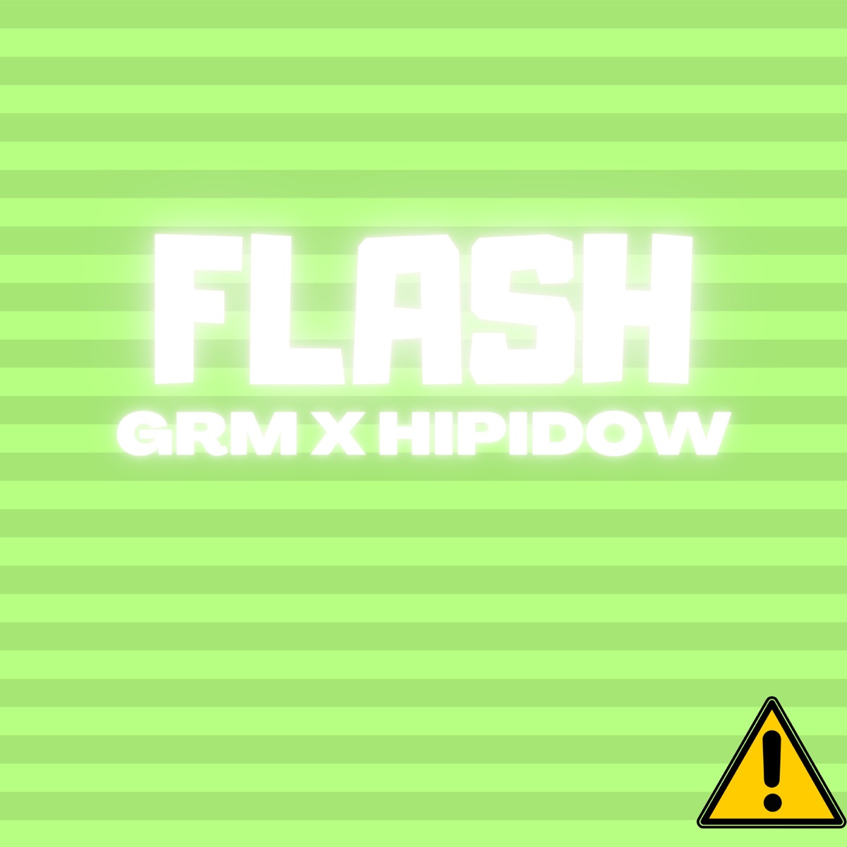 Flash (feat. GRM) - Single by Hipidow album cover