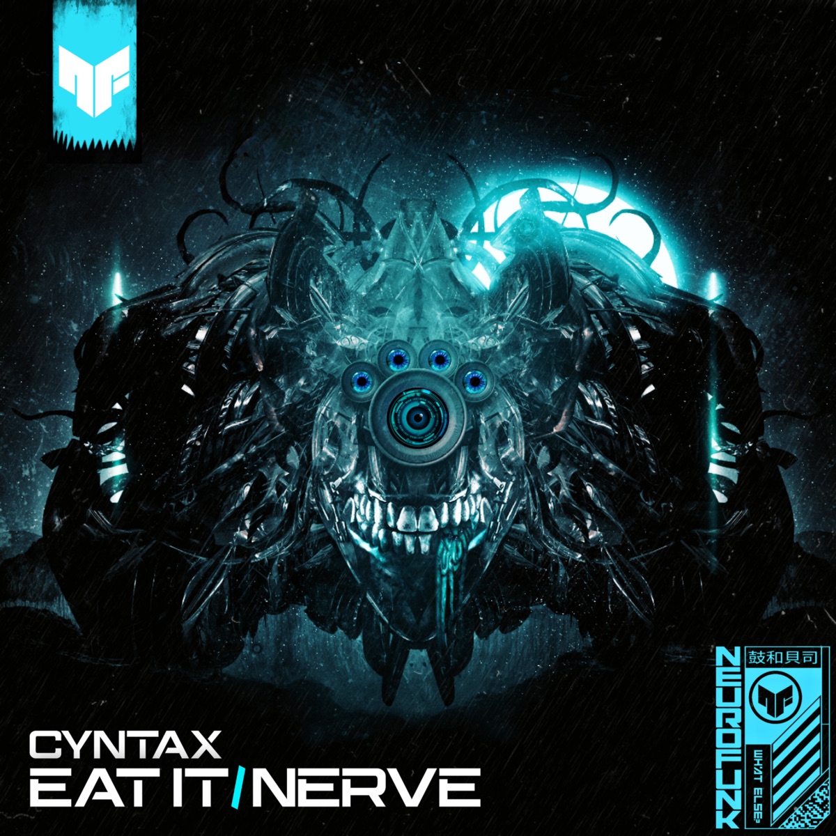 Eat It / Nerve - Single by Cyntax album cover
