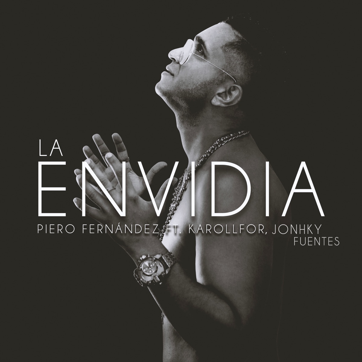 La Envidia (feat. Jonhky Fuentes & Karollfor) - Single by Piero Fernandez album cover