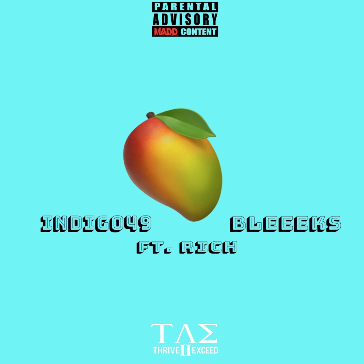Mango (feat. Rich) - Single by Indigo49 & Bleeeks album cover