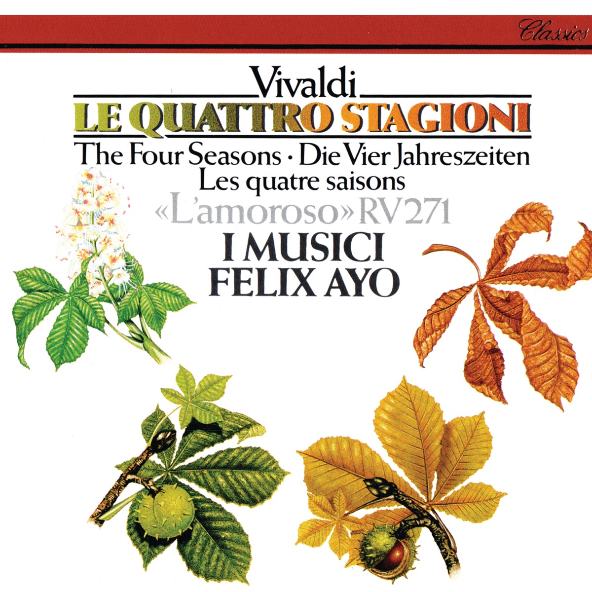 Vivaldi: The Four Seasons; L'amoroso by Felix Ayo & I Musici album cover