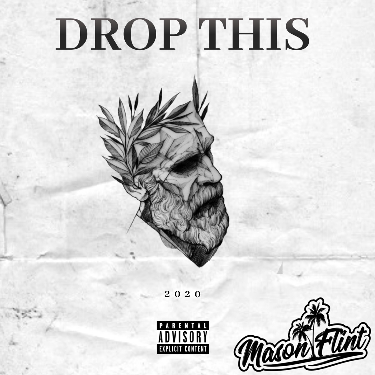 Drop This - Single by Mason Flint album cover