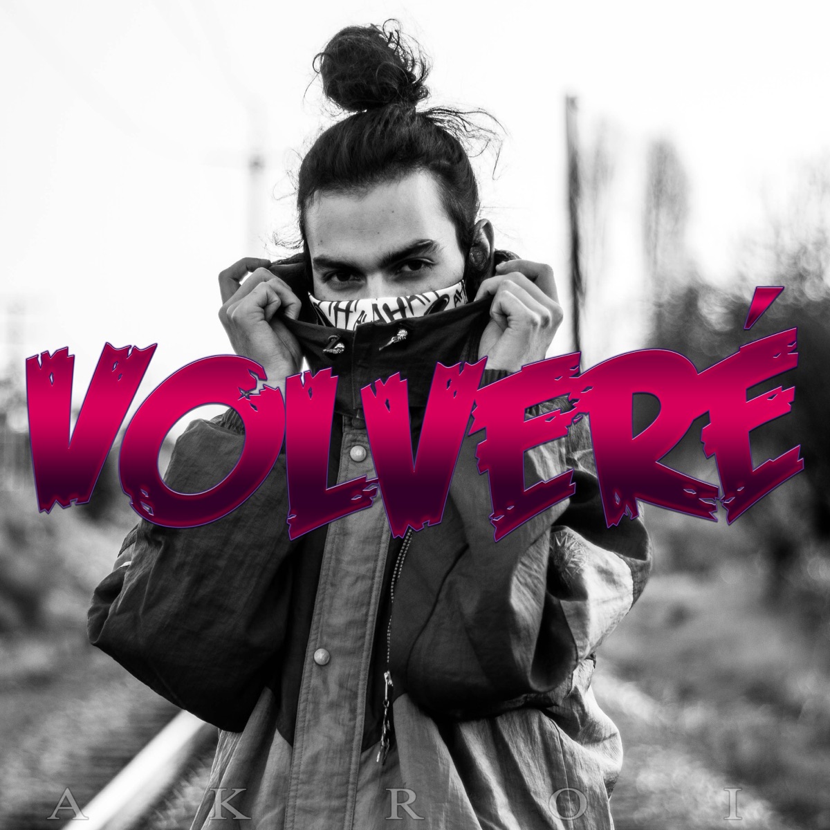 Volveré - Single by Akroi album cover