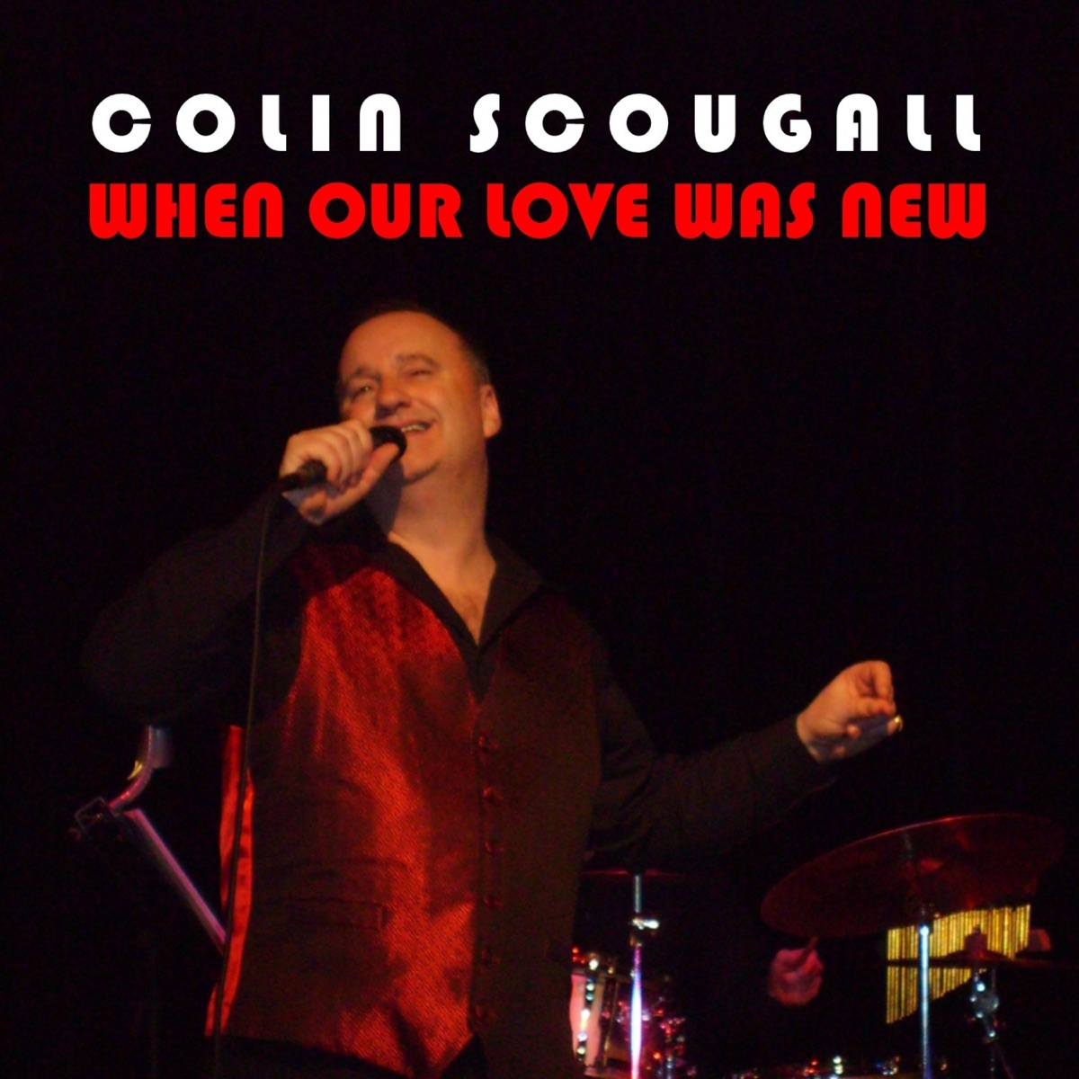 When Our Love Was New EP by Colin Scougall album cover