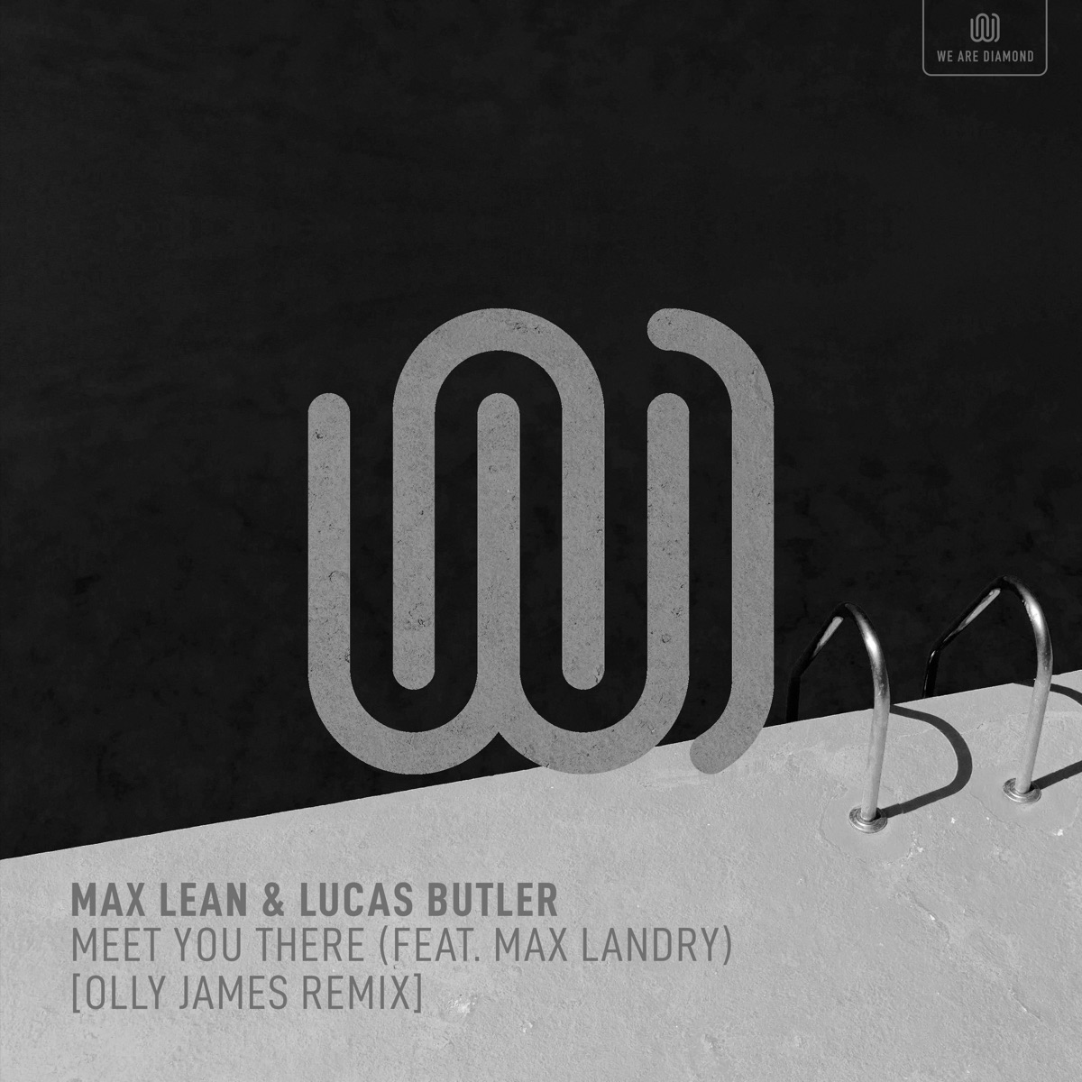 Meet You There (feat. Max Landry) [Olly James Remix] - Single by Max Lean & Lucas Butler album cover
