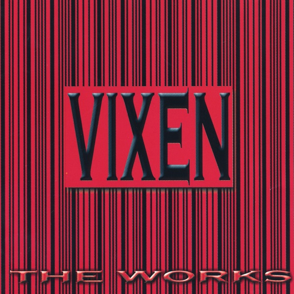 The Works by Vixen album cover