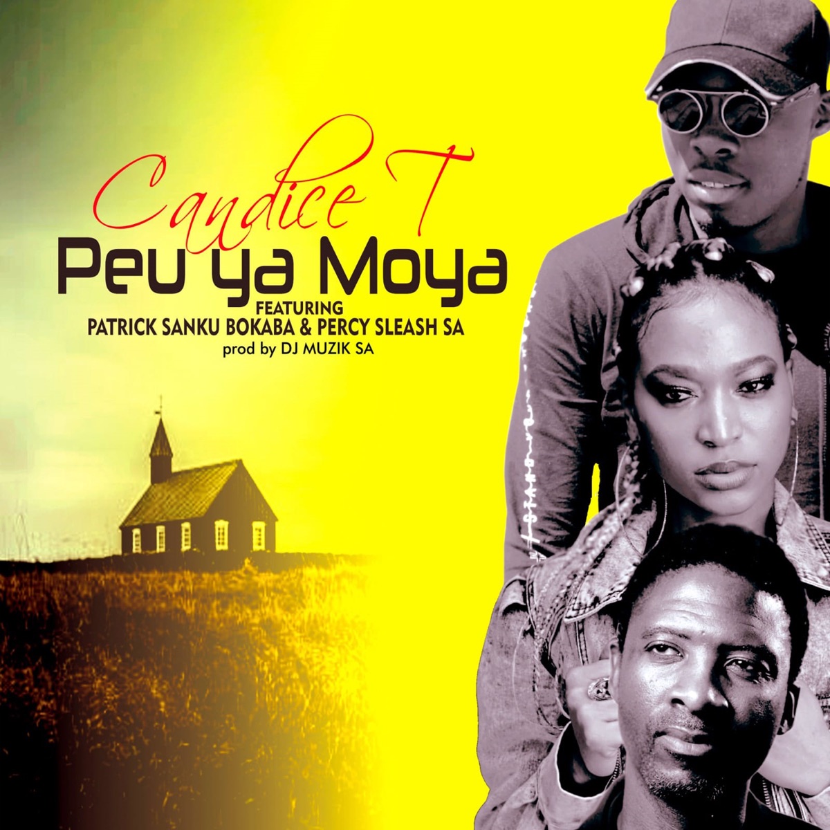 Peu ya Moya (feat. Patrick Sanku Bokaba & Percy Sleash SA) - Single by Candice T album cover