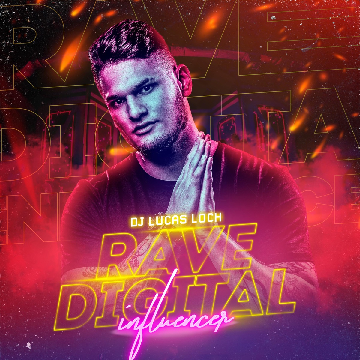 Rave Digital Influencer - Single by DJ Lucas Loch album cover