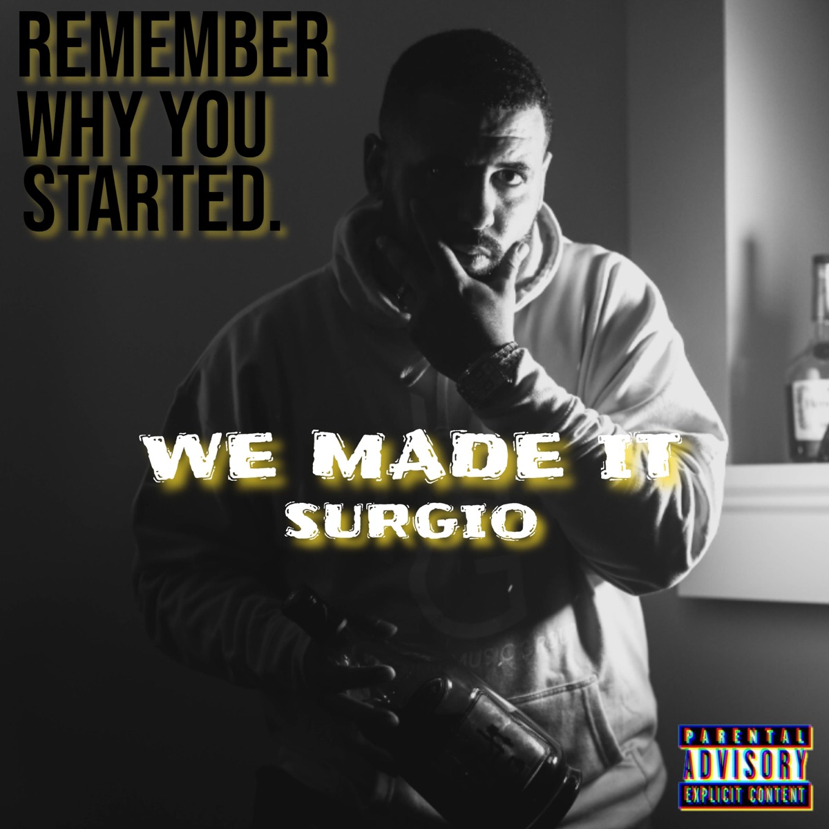 We Made It - Single by Surgio album cover