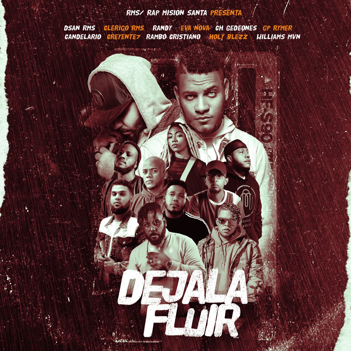 Déjala Fluir - Single by DSan RMS, R.M.S Rap Misión Santa & Creyente.7 album cover