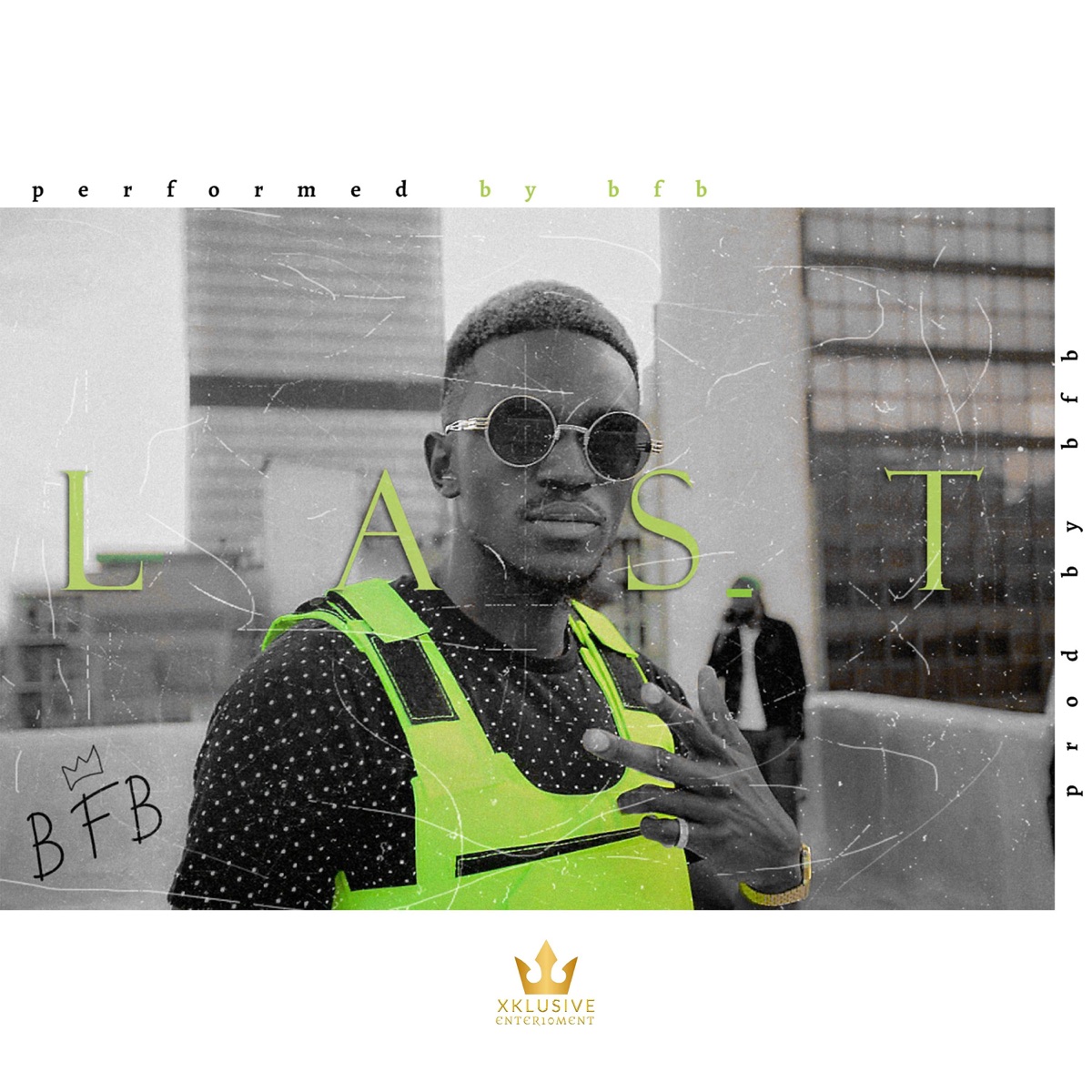 Last - Single by BFB album cover