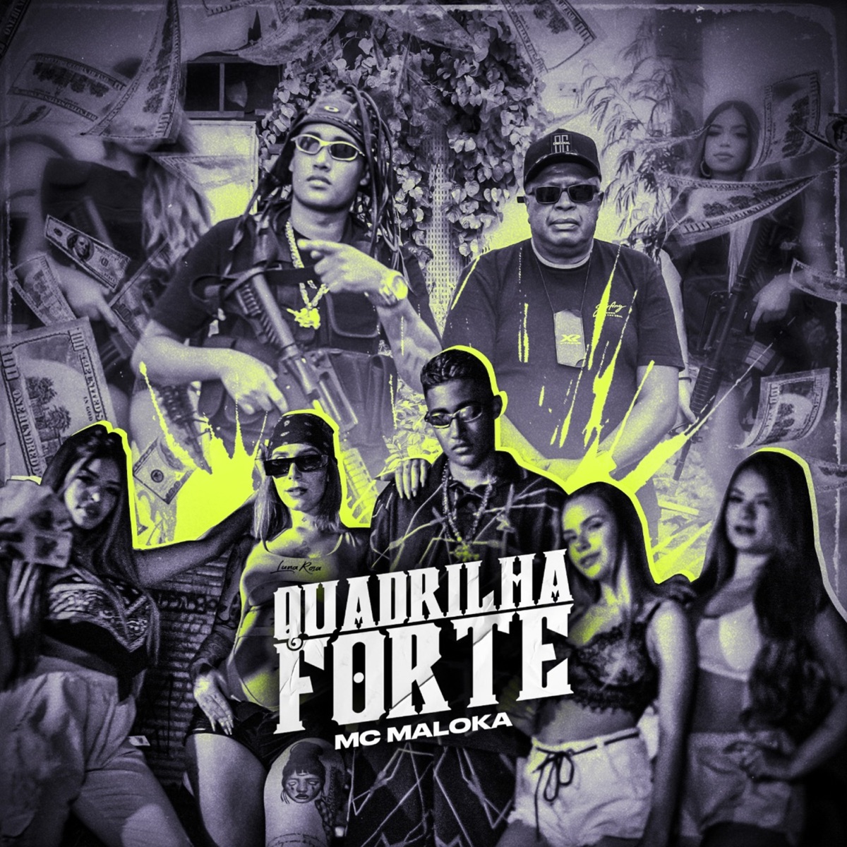 Quadrilha Forte - Single by MC Maloka album cover