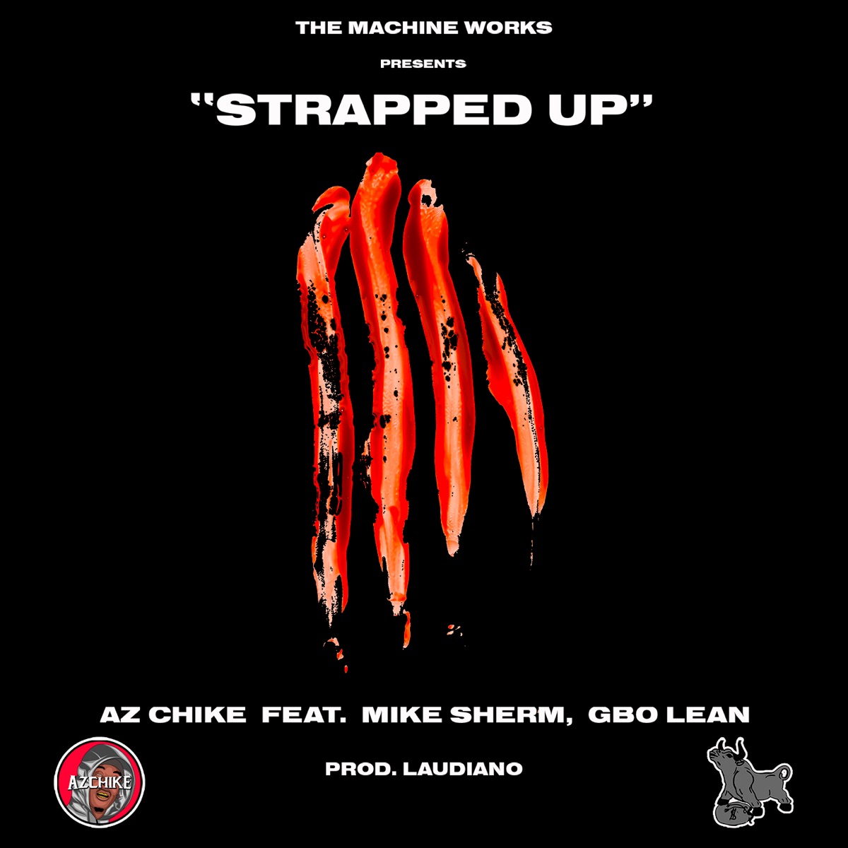 Strapped Up (feat. Mike Sherm and G-BO Lean) - Single by AZ Chike album cover